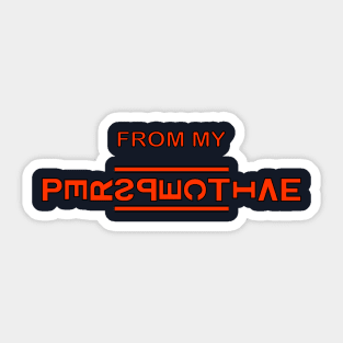 From My Perspective Sticker